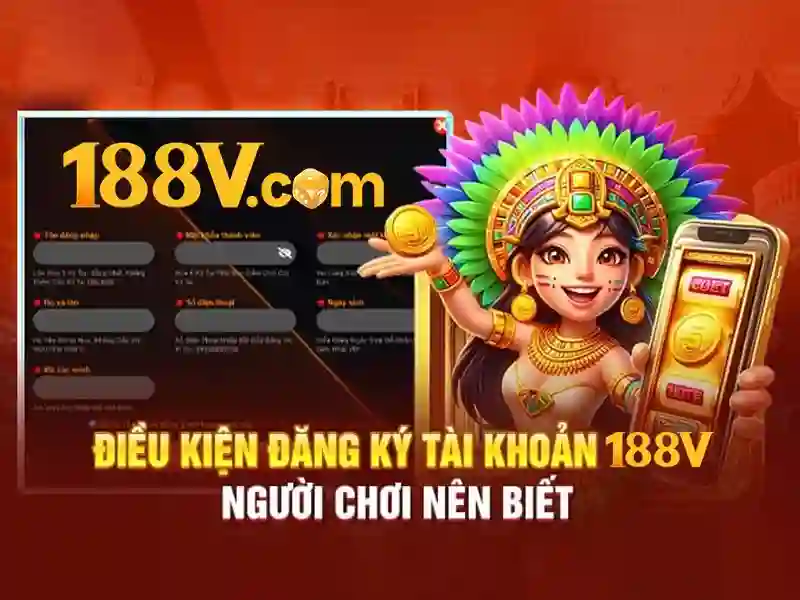 phiên bản mới 188v – Trải nghiệm và đánh giá toàn diện