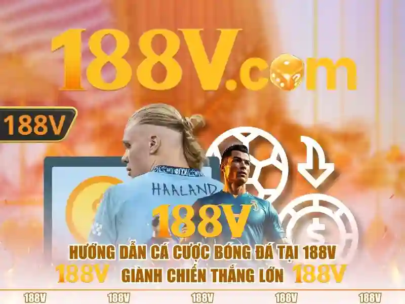 Lịch sử và ý nghĩa của 188V